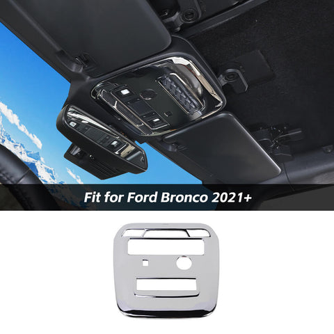 Front Reading Light Panel Trim Cover For Ford Bronco 2021+ Accessories | CheroCar