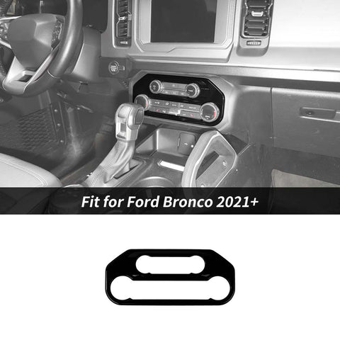 Air Conditioner Switch Panel Cover Trim Bezels For Ford Bronco 2021+ Accessories | CheroCar